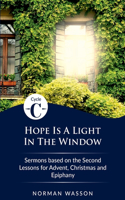 Hope Is A Light in the Window