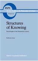 Structures of Knowing: Psychologies of the Nineteenth Century