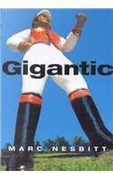 Gigantic