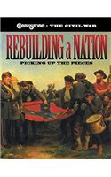 Rebuilding a Nation: Picking Up the Pieces