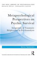 Metapsychological Perspectives on Psychic Survival