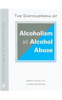 Encyclopedia of Alcoholism and Alcohol Abuse
