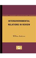 Intergovernmental Relations in Review