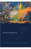 On Decoloniality