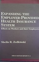 Expanding the Employer-provided Health Insurance System