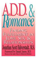 A.D.D. & Romance