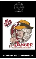 The Further Adventures Of Nick Danger, Third Eye