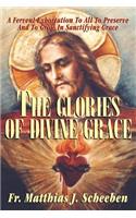 The Glories of Divine Grace