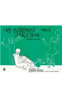 Orff Instrument Source Book, Volume 2 (Revised)