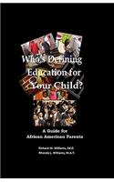 Who's Defining Education for Your Child?
