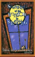 Something At The Window Is Scratching