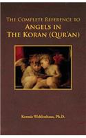 Complete Reference to Angels in the Koran (Qur'an)