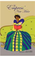 Empress' New Hair