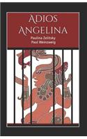 Adios Angelina