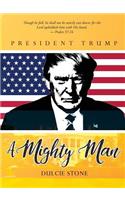A Mighty Man