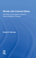 Words Like Colored Glass