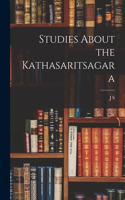 Studies About the Kathasaritsagara