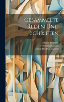 Gesammelte Reden und Schriften