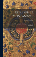 Essai Sur Le Montanisme