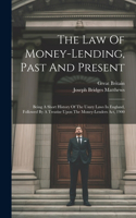 Law Of Money-lending, Past And Present