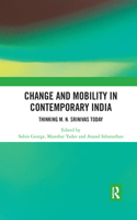 Change and Mobility in Contemporary India