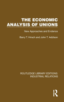 The Economic Analysis of Unions