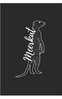 Meerkat Silhouette: Meerkats Notebook, Graph Paper (6 x 9 - 120 pages) Animal Themed Notebook for Daily Journal, Diary, and Gift