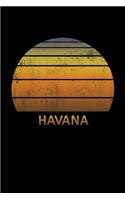 Havana: Wide Ruled Notebook Paper For Work, Home Or School. Vintage Sunset Note Pad Journal For Family Vacations. Travel Diary Log Book For Adults & Kids Wi