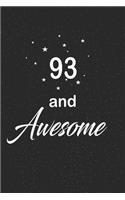 93 and awesome