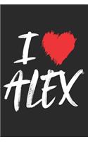 I Love Alex: Journal To Write In For Women Girls Teens 150 Pages