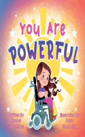 You Are Powerful