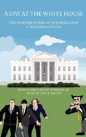Day At The White House