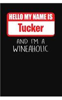 Hello My Name is Tucker And I'm A Wineaholic: Wine Tasting Review Journal