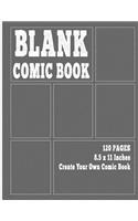 Blank Comic Book: 120 Blank Comic Book Paper, Large, 8.5 x 11