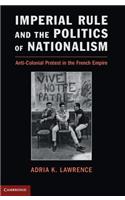 Imperial Rule and the Politics of Nationalism