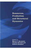 Resources, Production and Structural Dynamics