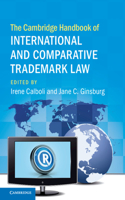 Cambridge Handbook of International and Comparative Trademark Law