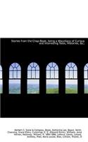 Stories from the Chap-Book; Being a Miscellany of Curious and Interesting Tales, Histories, &C;