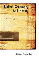 Biblical Geography and History: (English)