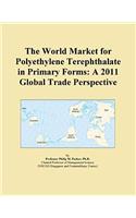The World Market for Polyethylene Terephthalate in Primary Forms