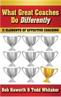 What Great Coaches Do Differently
