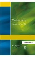 Multisensory Environments