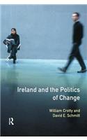 Ireland and the Politics of Change