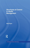 Structures of Control in Health Management