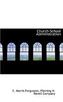 Church-School Administration
