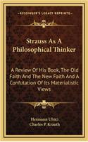 Strauss as a Philosophical Thinker