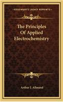 The Principles of Applied Electrochemistry