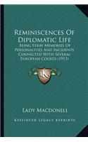 Reminiscences of Diplomatic Life