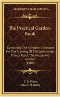 The Practical Garden-Book