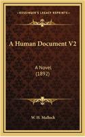 A Human Document V2: A Novel (1892)
